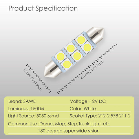 SAWE ® 578 211-2 212-2 41mm 42mm LED Light Bulb 5050 6SMD Interior Dome Map Door Courtesy Trunk Lights - White SAWE Lighting